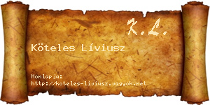Köteles Líviusz névjegykártya